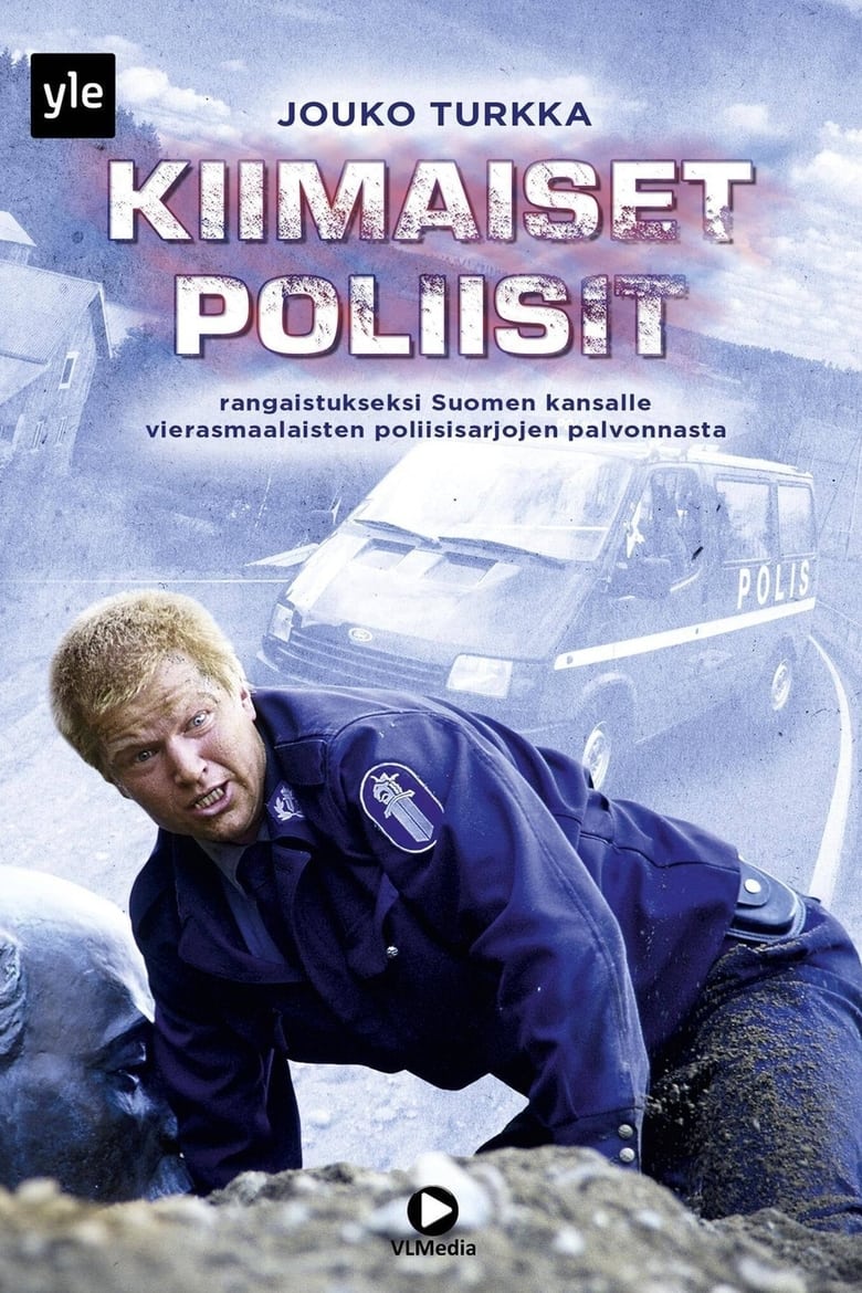 Poster of Cast and Crew in Kiimaiset Poliisit - Season 1 - Episode 3 - Episode 3