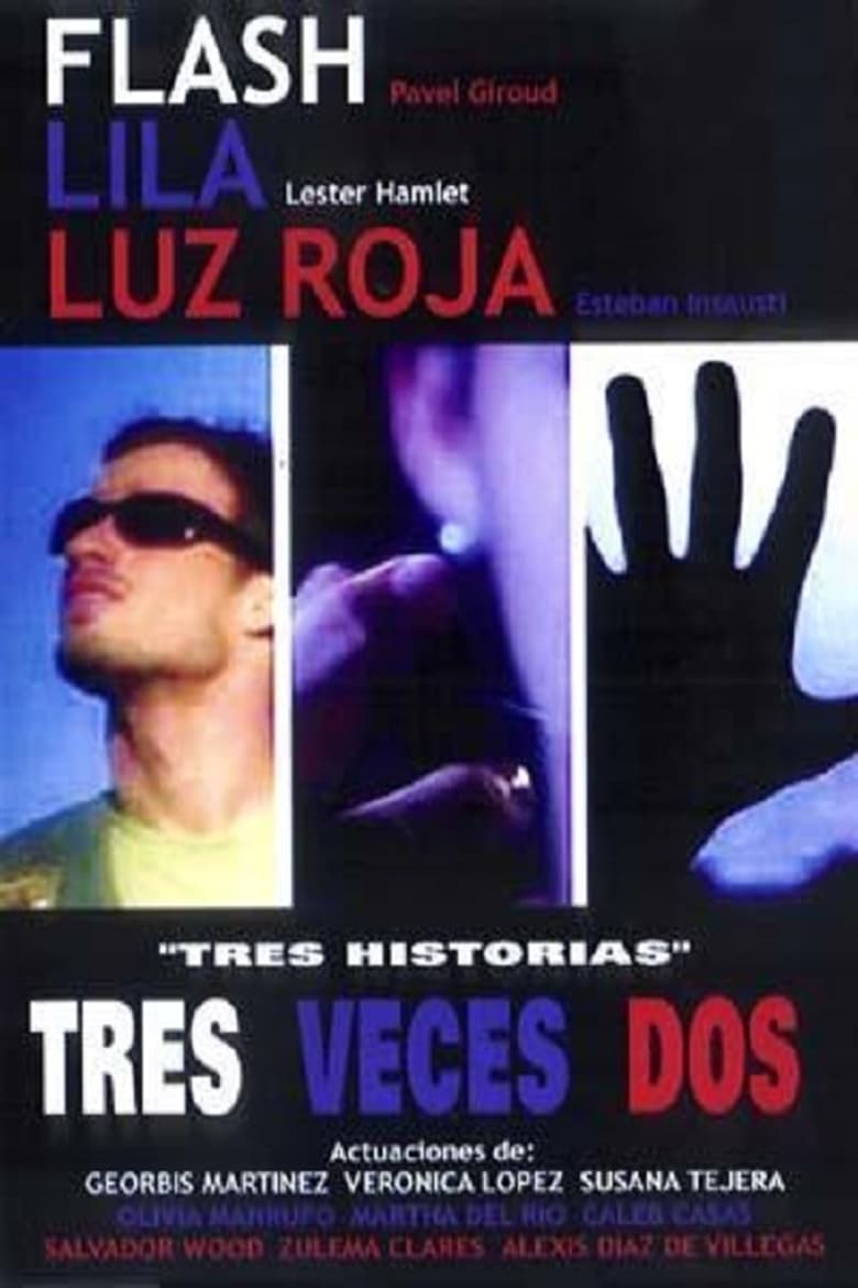 Poster of Tres veces dos