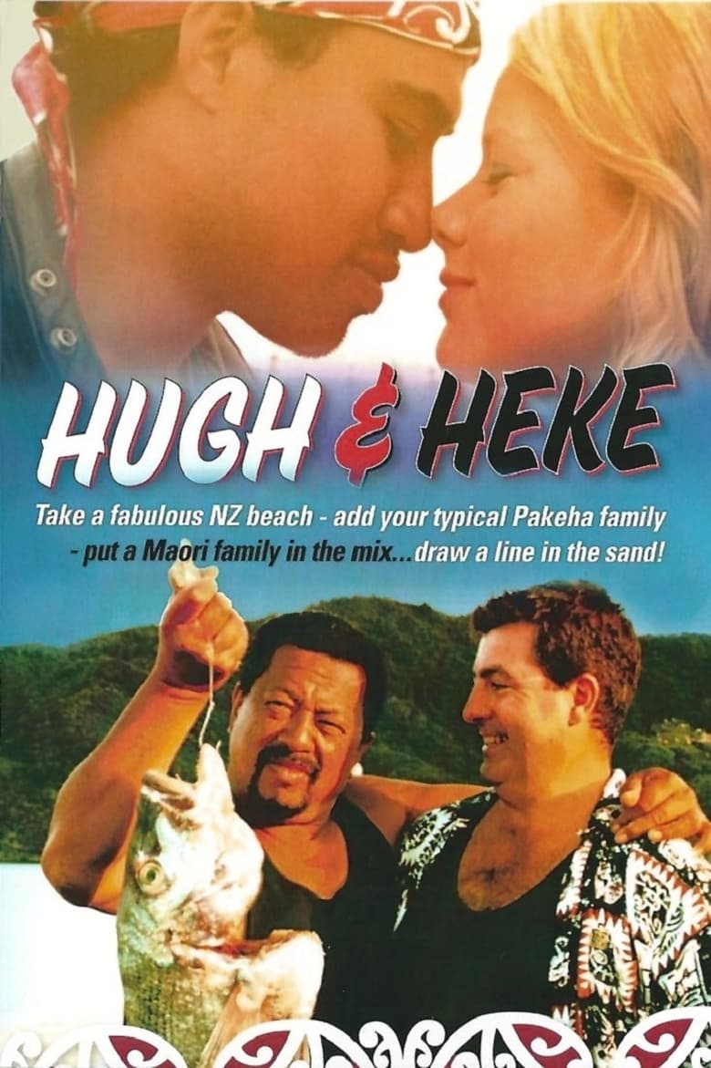 Poster of Hugh and Heke