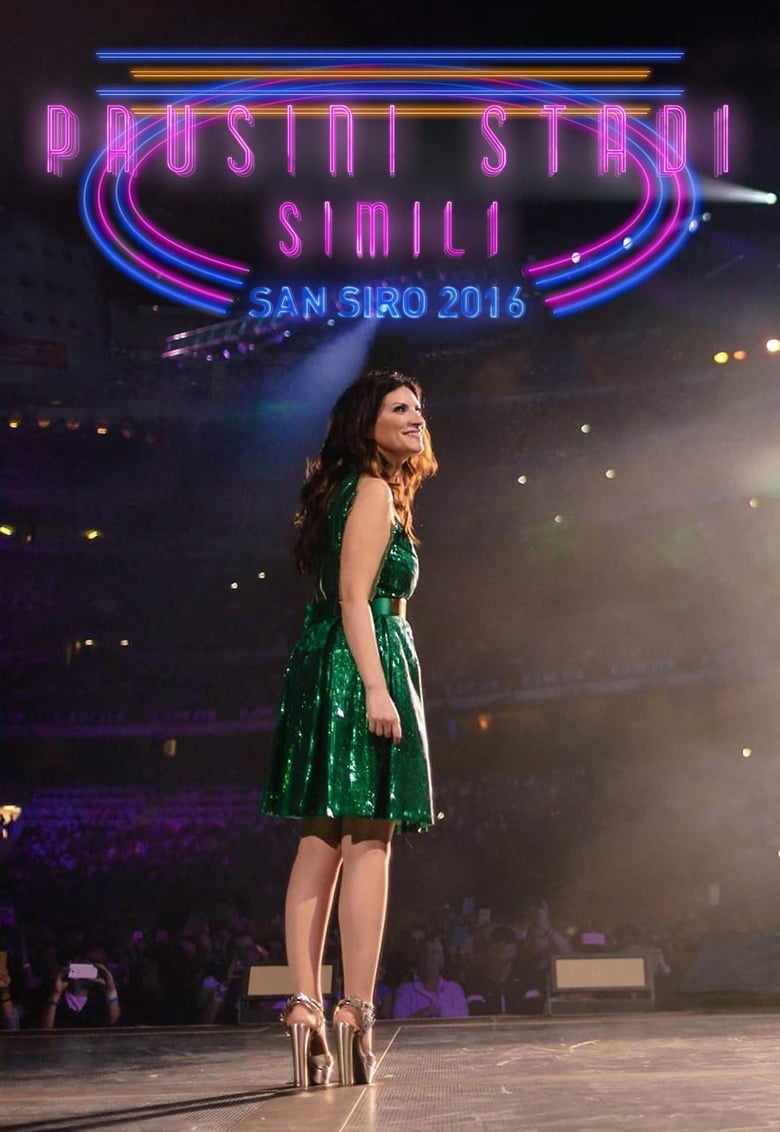 Poster of Laura Pausini: San Siro 2016