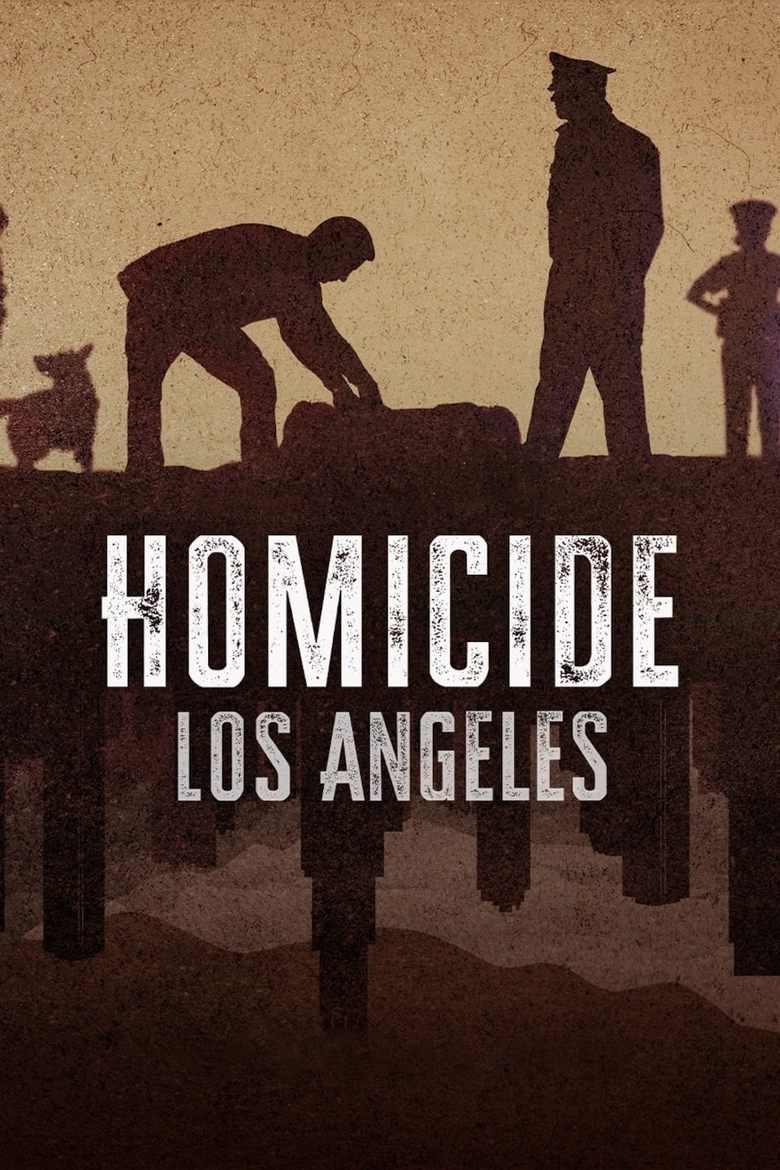 Poster of Episodes in Homicide - Los Angeles - Los Angeles