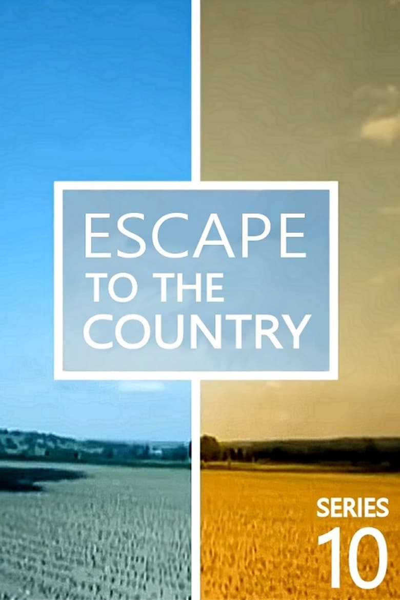 Poster of Episodes in Escape To The Country - Series 10 - Series 10