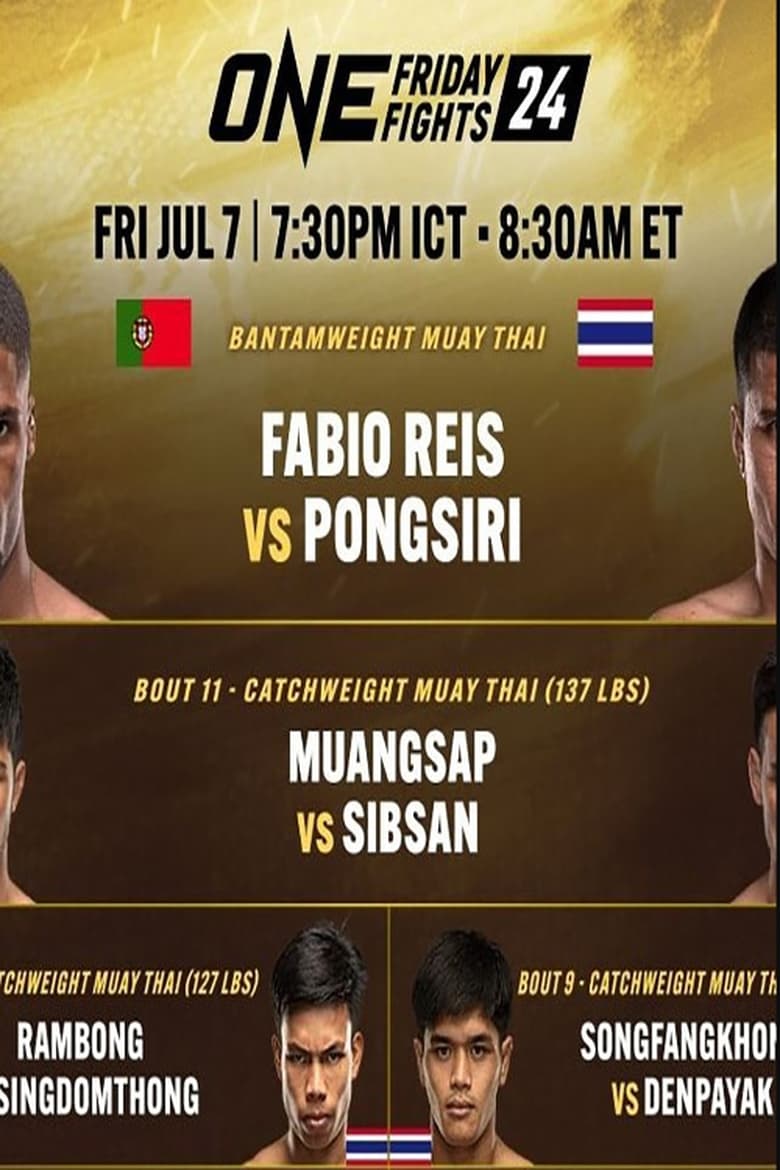 Poster of ONE Friday Fights 24: Reis vs. Pongsiri 2