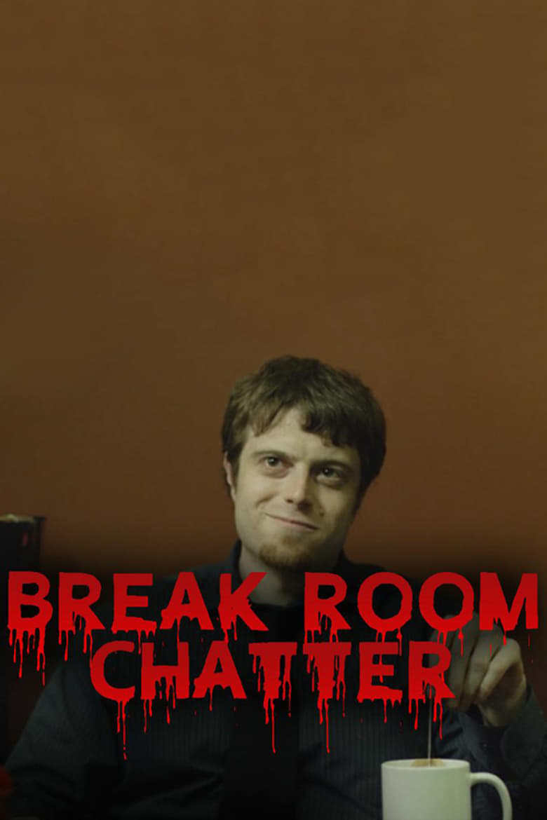 Poster of Break Room Chatter