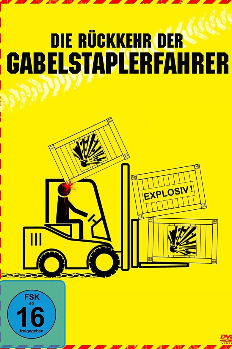 Poster of Die Rückkehr der Gabelstaplerfahrer