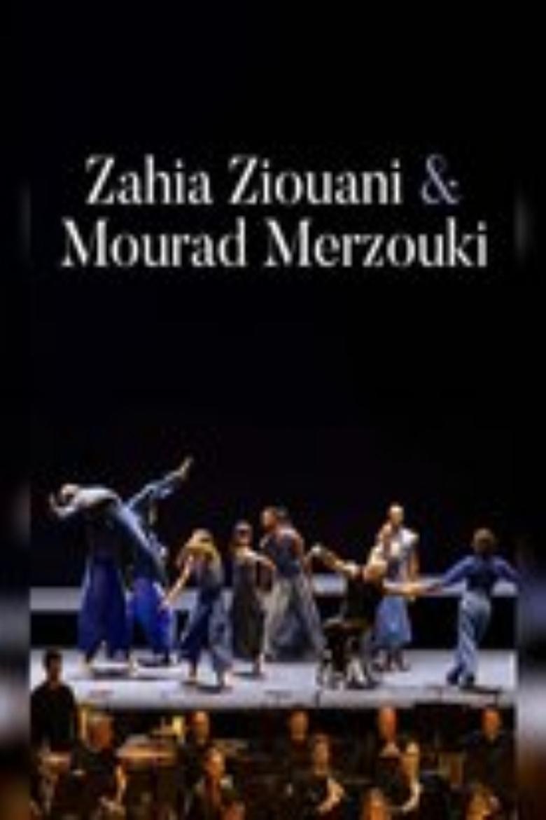 Poster of Zahia Ziouani & Mourad Merzouki : Les Nouveaux Mondes