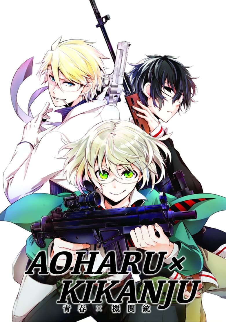 Poster of Episodes in Aoharu X Machinegun - Season 1 - Season 1