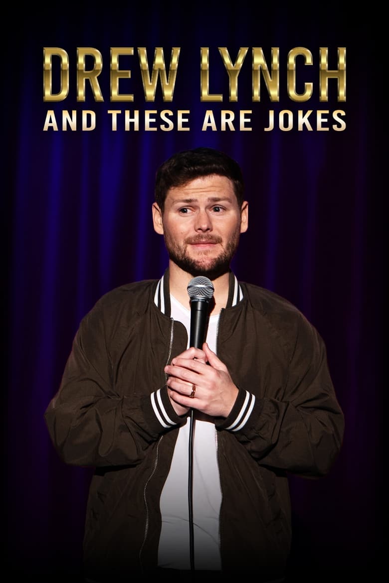 Poster of Drew Lynch: And These Are Jokes