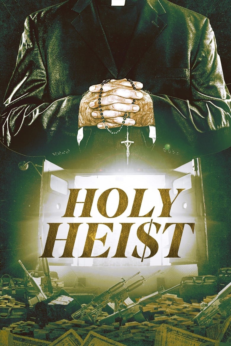 Poster of Holy Heist