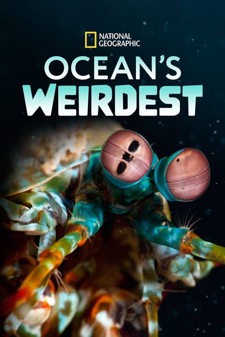 Poster of Episodes in Ocean's Weirdest - Season 1 - Season 1