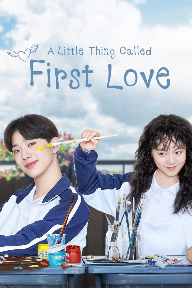 Poster of Episodes in A Little Thing Called First Love - Season 1 - Season 1