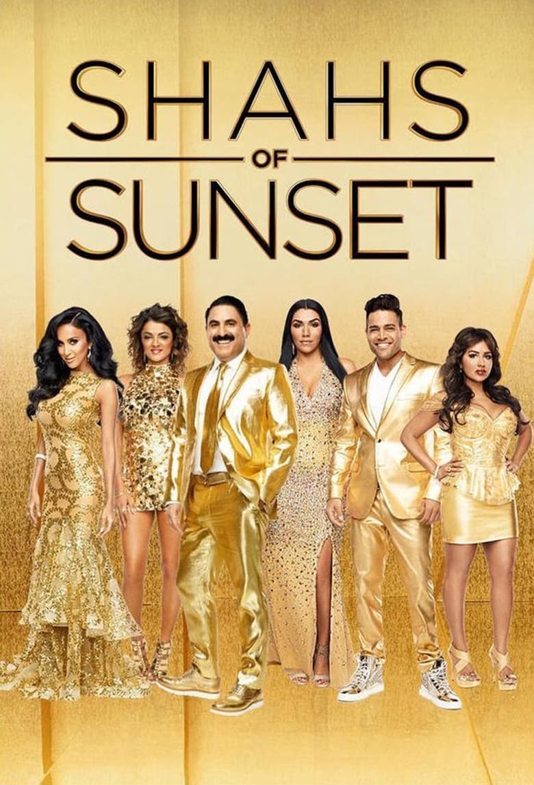 Poster of Episodes in Shahs Of Sunset - Season 3 - Season 3