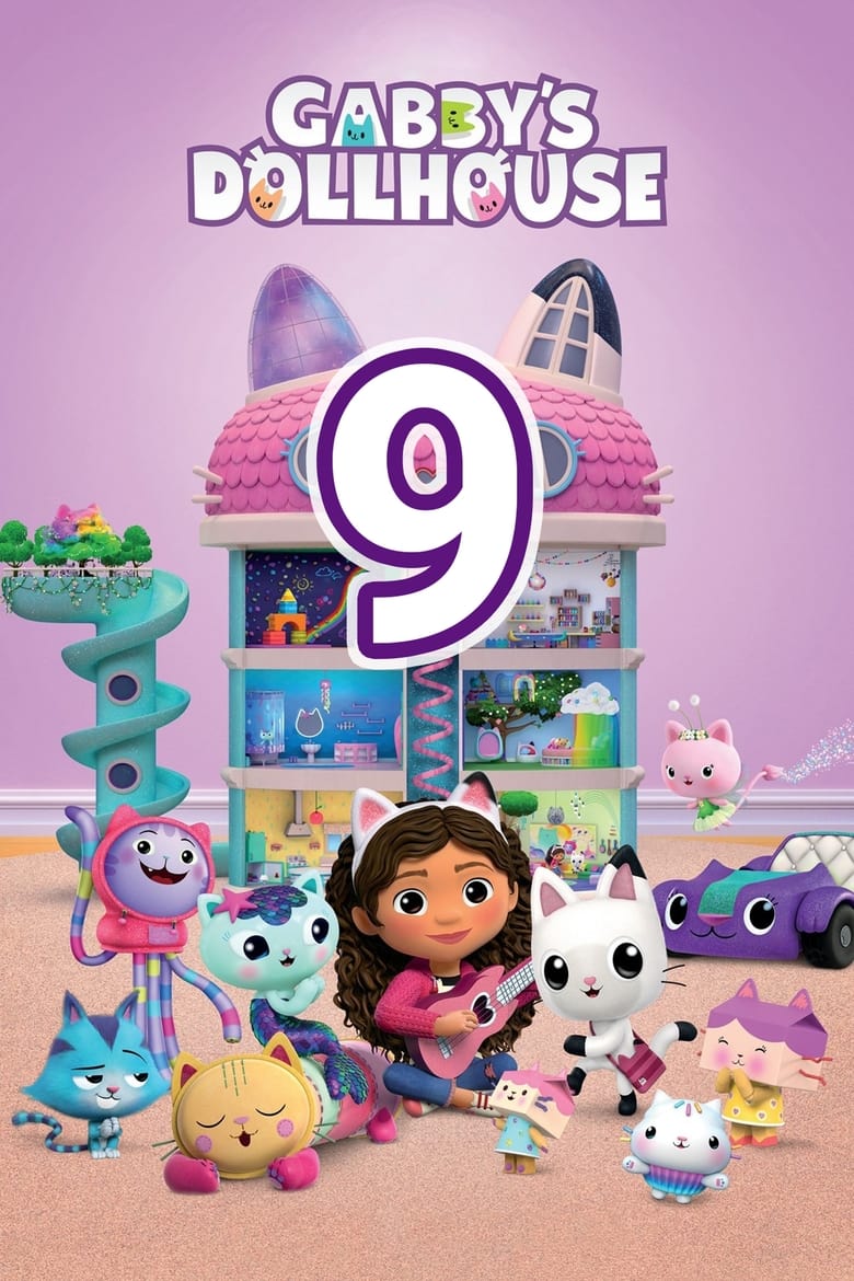 Poster of Episodes in Gabby's Dollhouse - Season 9 - Season 9