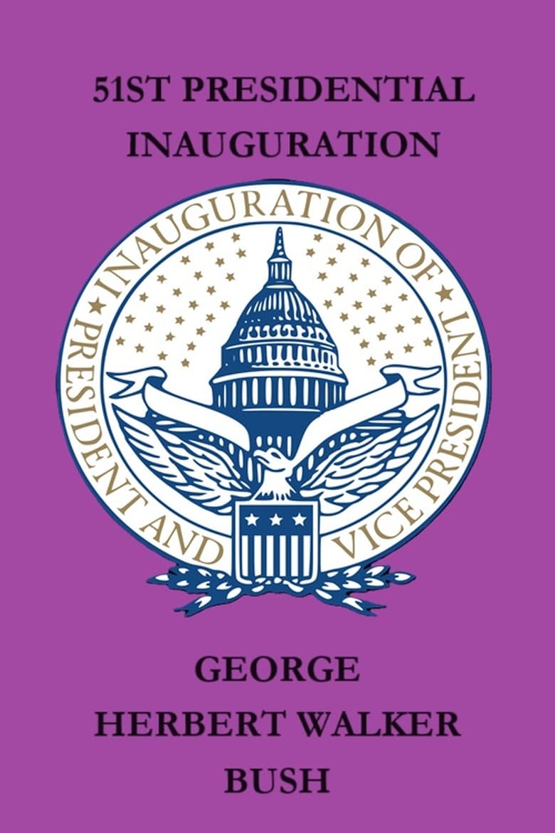 Poster of The Inauguration of George H.W. Bush