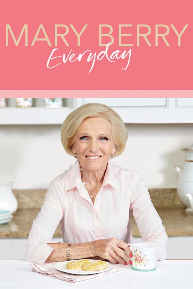 Poster of Mary Berry Everyday