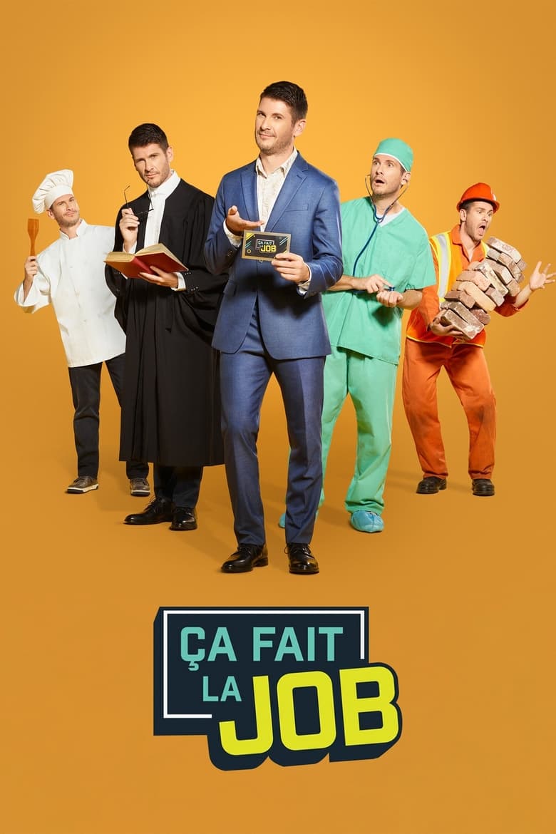 Poster of Ça fait la job