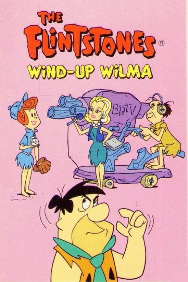 Poster of The Flintstones: Wind-Up Wilma