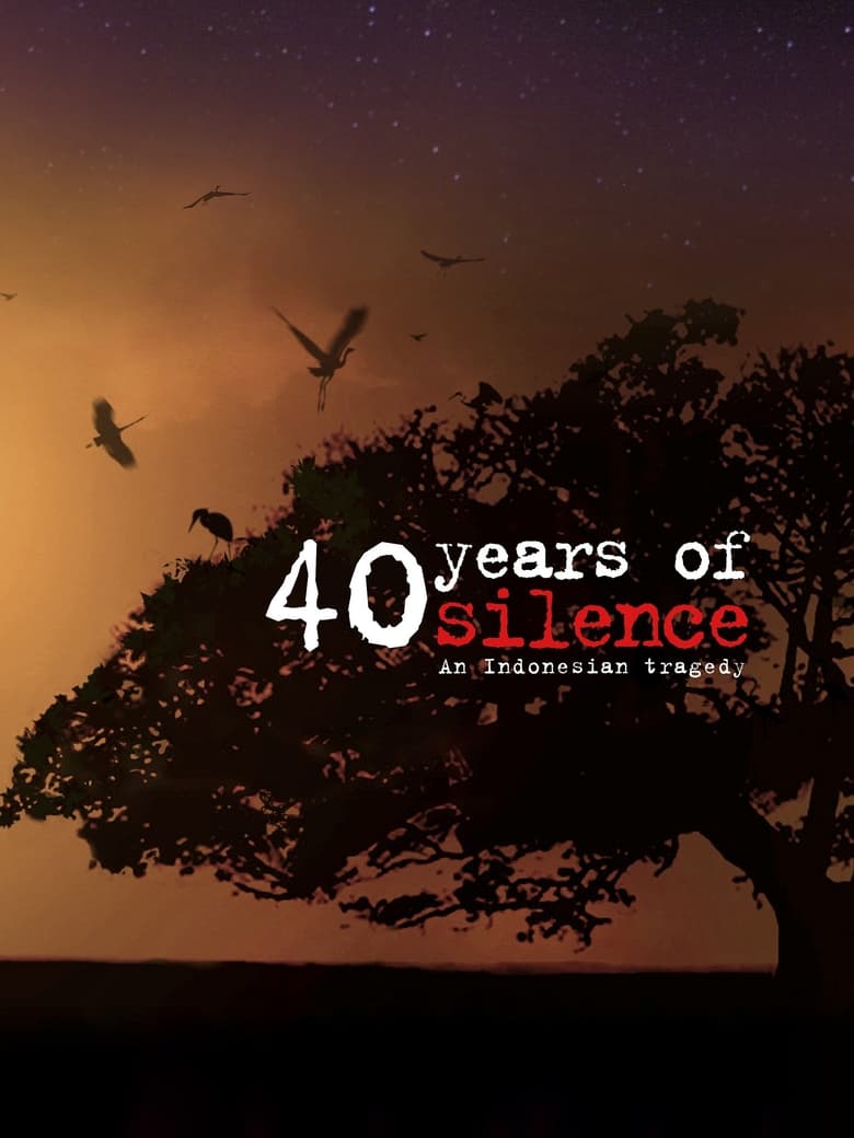 Poster of 40 Years of Silence: An Indonesian Tragedy