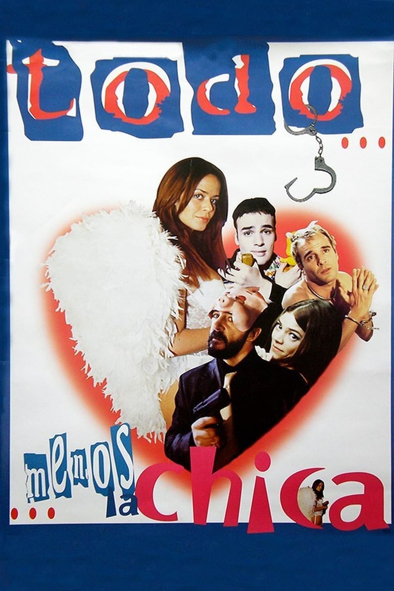 Poster of Todo menos la chica