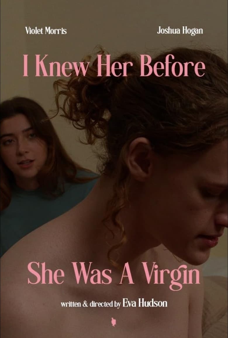 Poster of I Knew Her Before She Was A Virgin