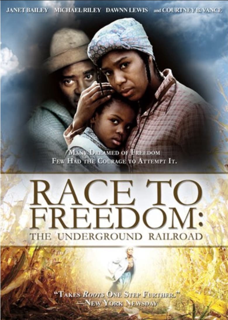 Poster of Race to Freedom: The Underground Railroad