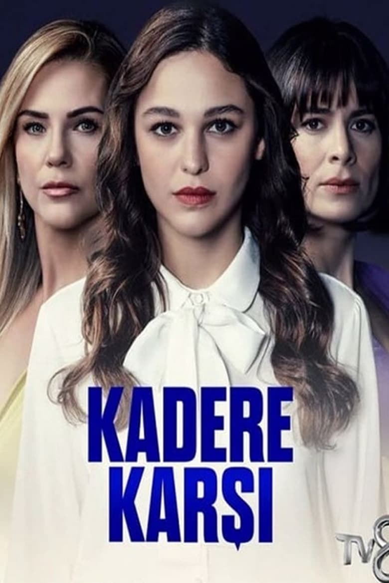 Poster of Kadere Karşı