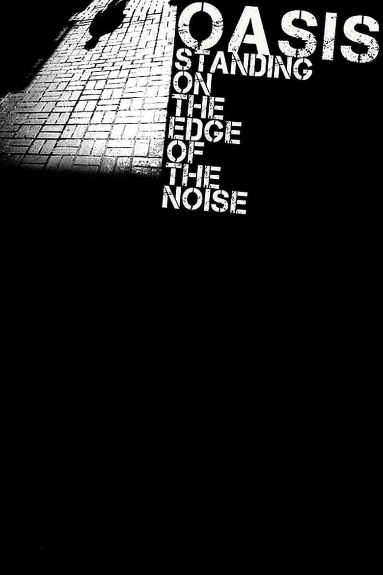 Poster of Standing on the Edge of the Noise