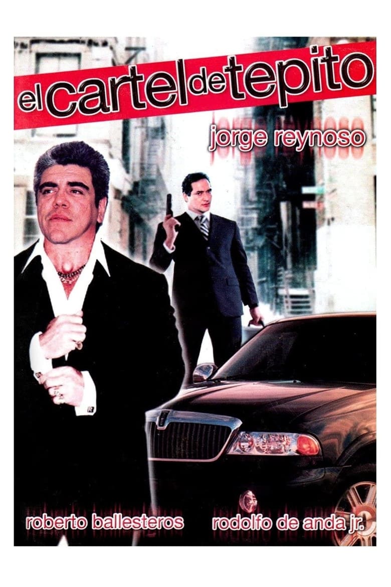 Poster of El cartel de Tepito