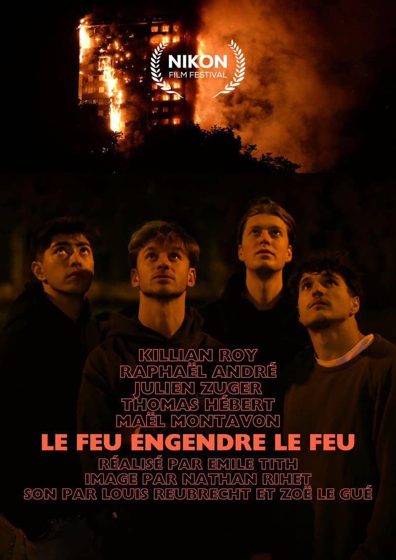 Poster of Le feu engendre le feu