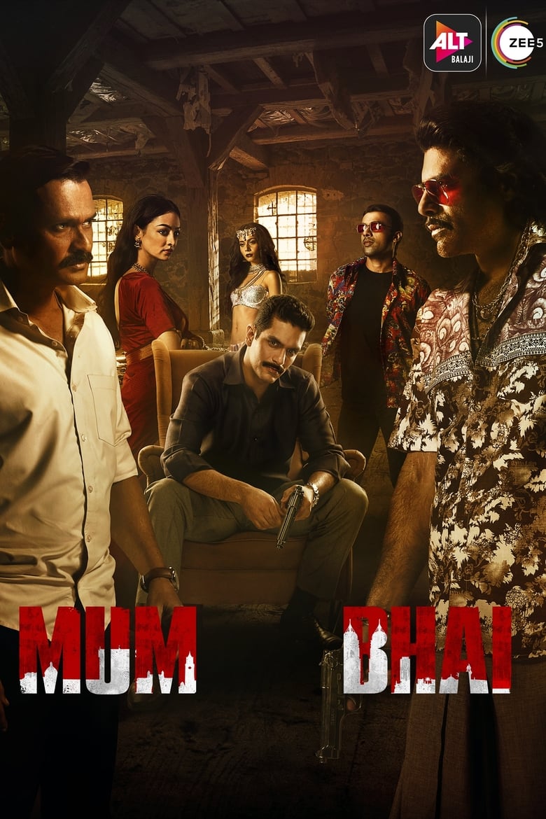 Poster of Episodes in Mum Bhai - Season 1 - Season 1