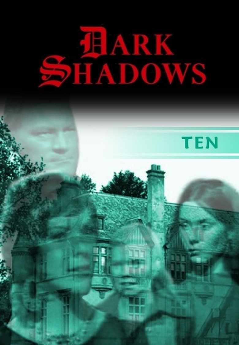 Poster of Episodes in Dark Shadows - Season 10 - Season 10