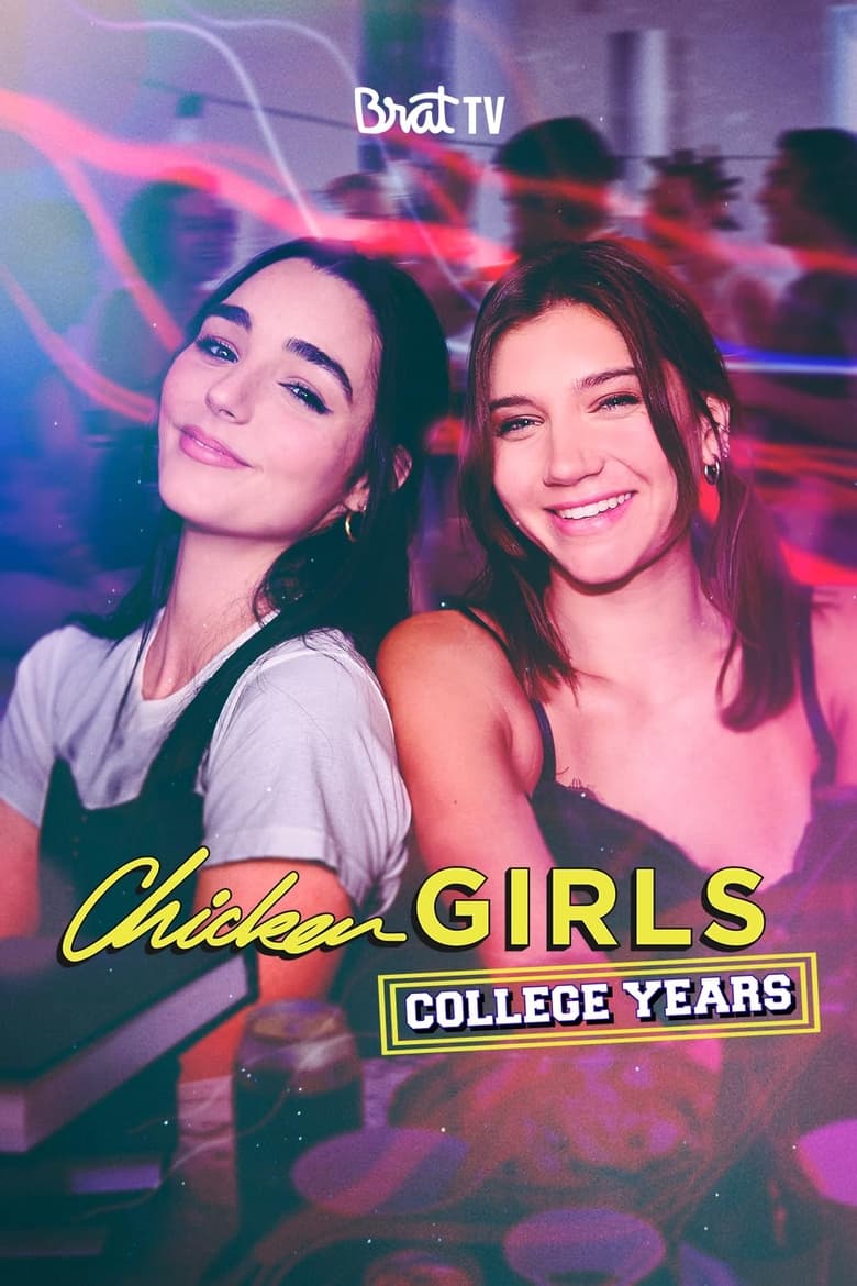 Poster of Chicken Girls: The College Years