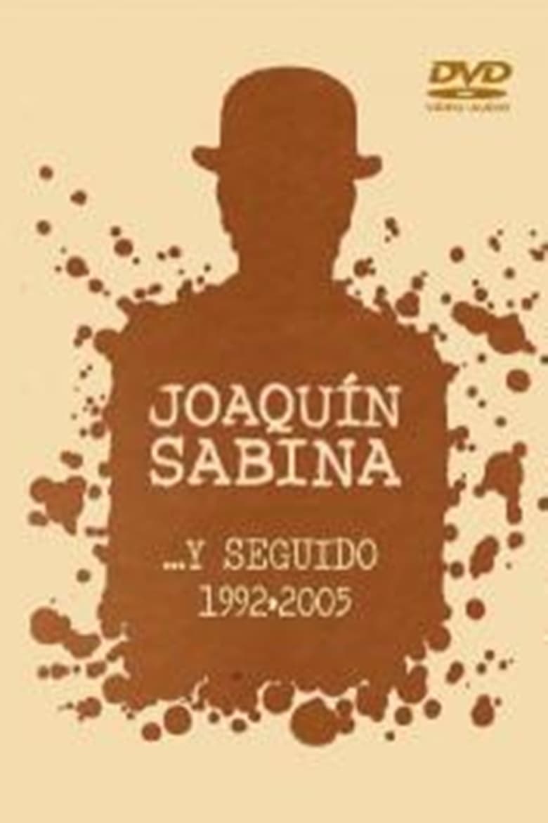 Poster of Joaquín Sabina- ...Y Seguido (1992-2005)