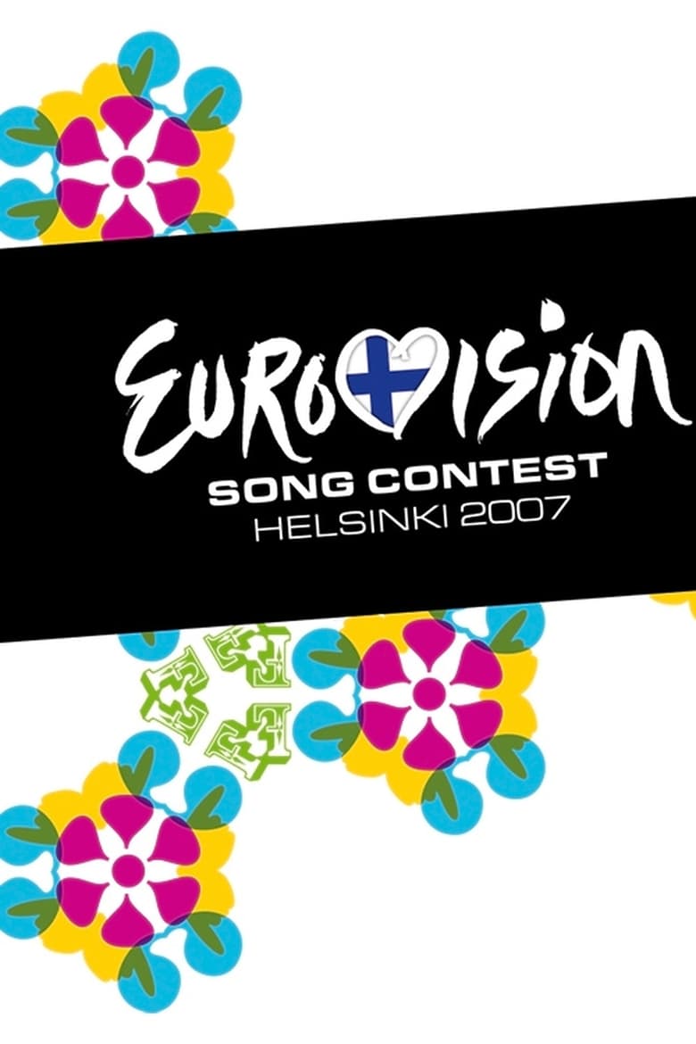 Poster of Episodes in Eurovision Song Contest - Helsinki 2007 - Helsinki 2007