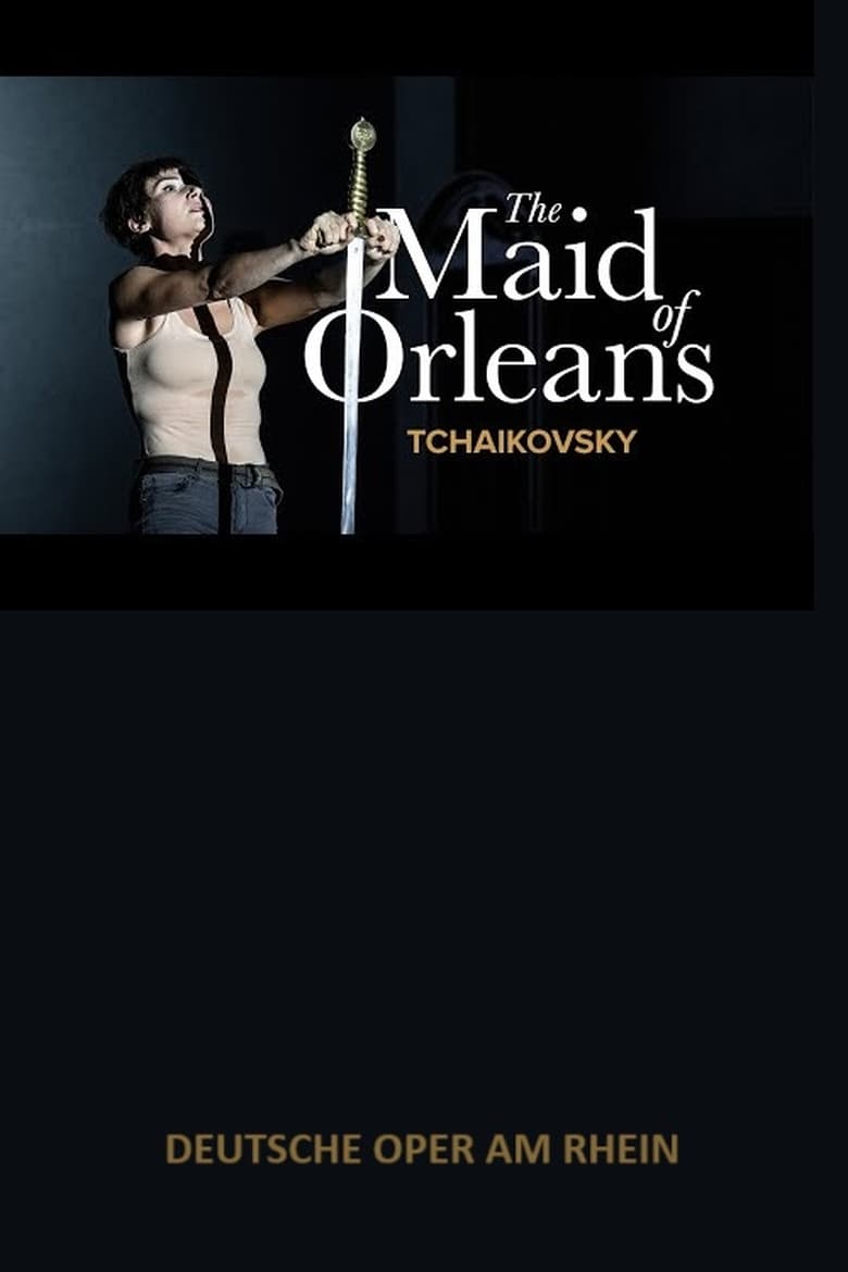 Poster of The Maid of Orleans -  Deutsche Oper am Rhein