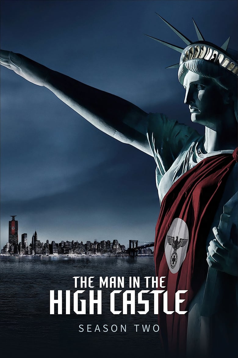 Poster of Episodes in The Man In The High Castle - Season 2 - Season 2