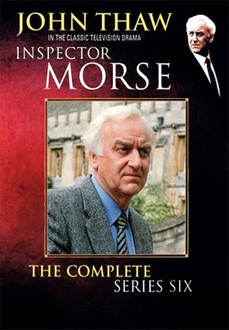 Poster of Episodes in Inspector Morse - Season 6 - Season 6