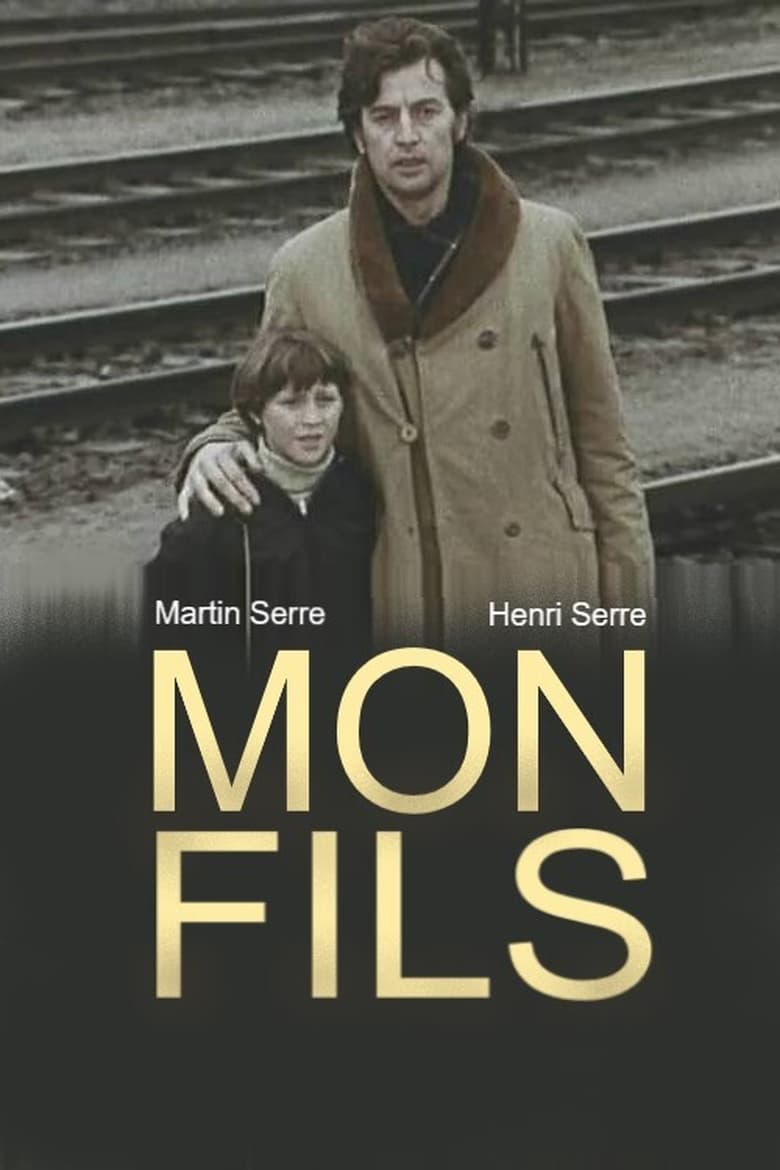 Poster of Episodes in Mon Fils - Season 1 - Season 1