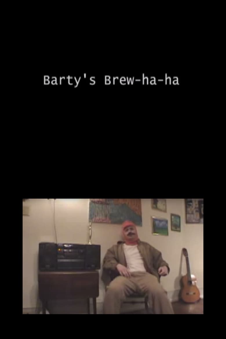 Poster of Barty's Brew-Ha-Ha