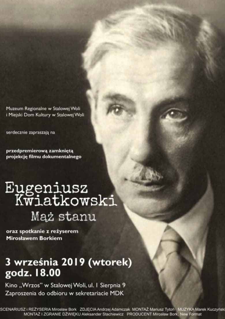 Poster of Eugeniusz Kwiatkowski. The Statesman