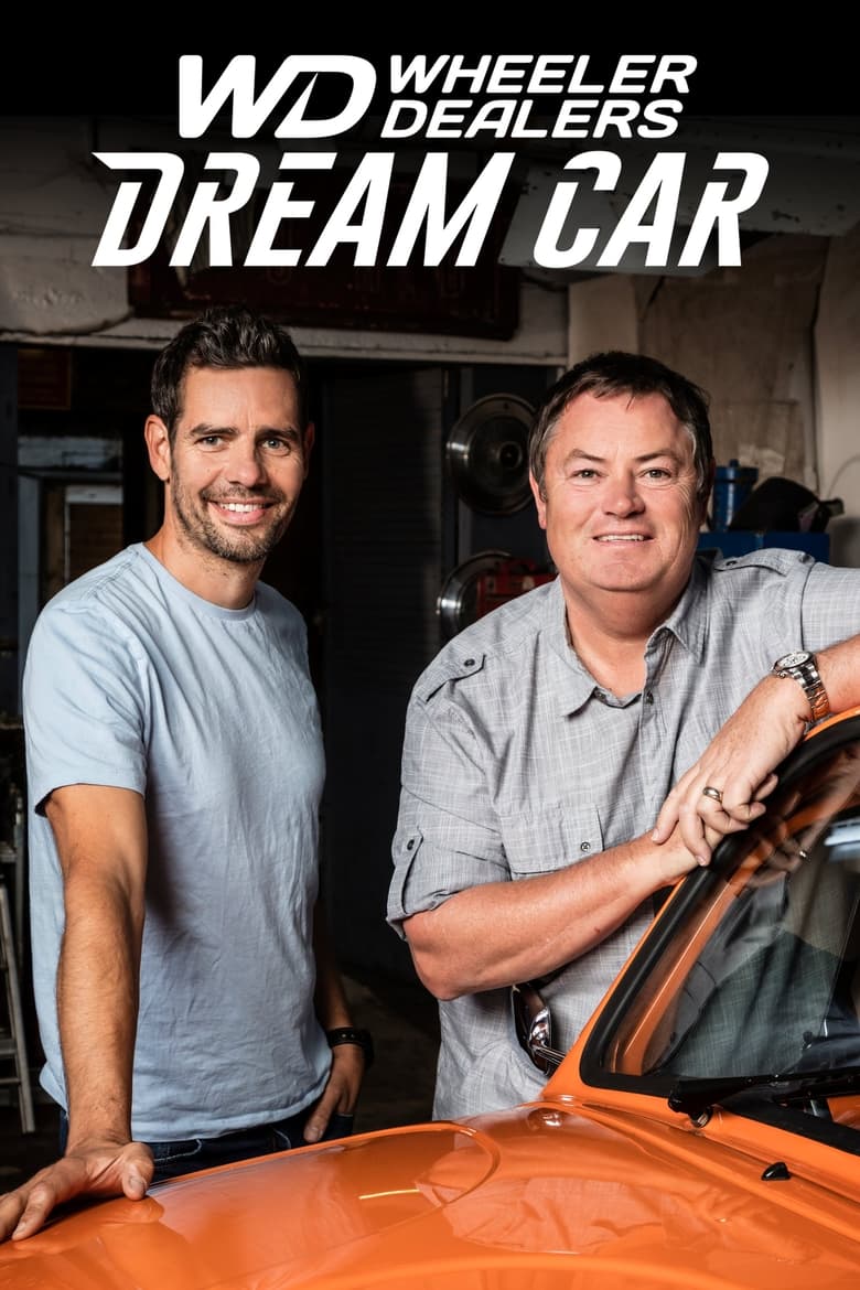 Poster of Wheeler Dealers: Dream Car