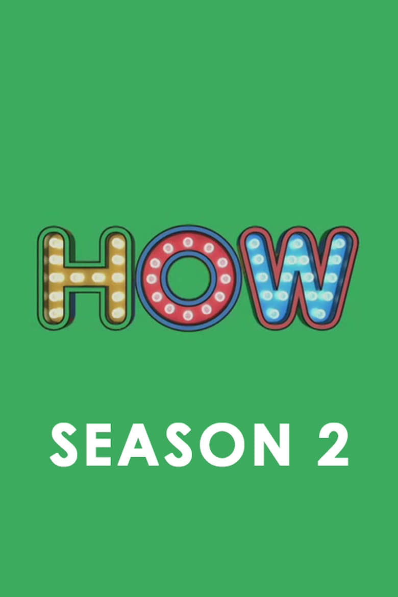 Poster of HOW - Season 2 - Episode 9 - Episode 9