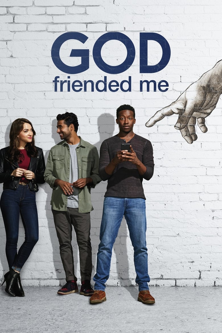 Poster of Cast and Crew in God Friended Me - Season 1 - Episode 20 - Que Sera Sera