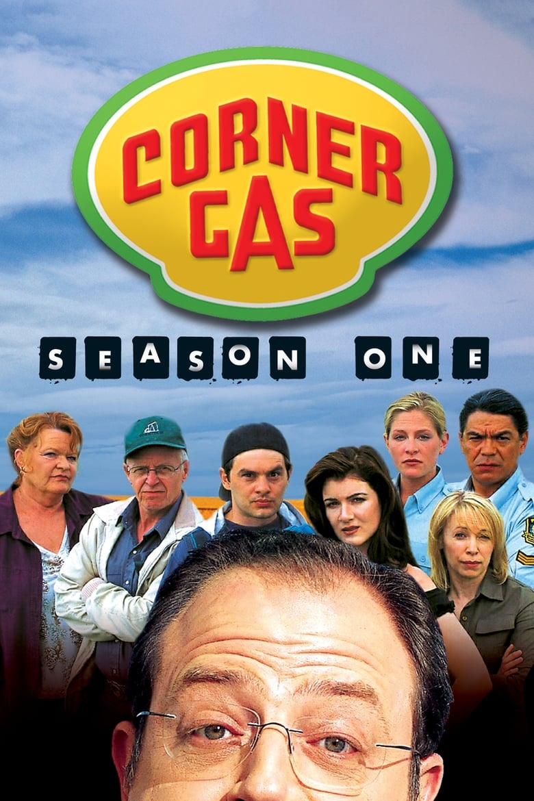 Poster of Episodes in Corner Gas - Season 1 - Season 1