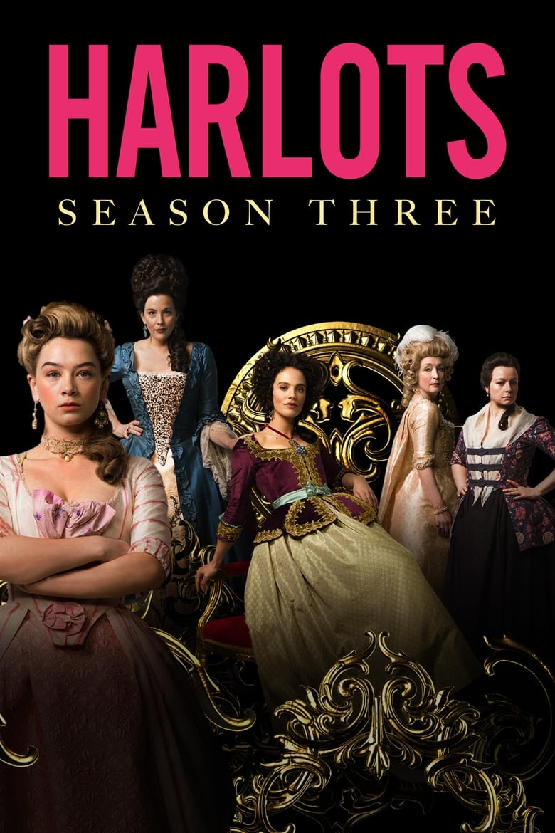 Poster of Cast and Crew in Harlots - Season 3 - Episode 5 - Episode 5