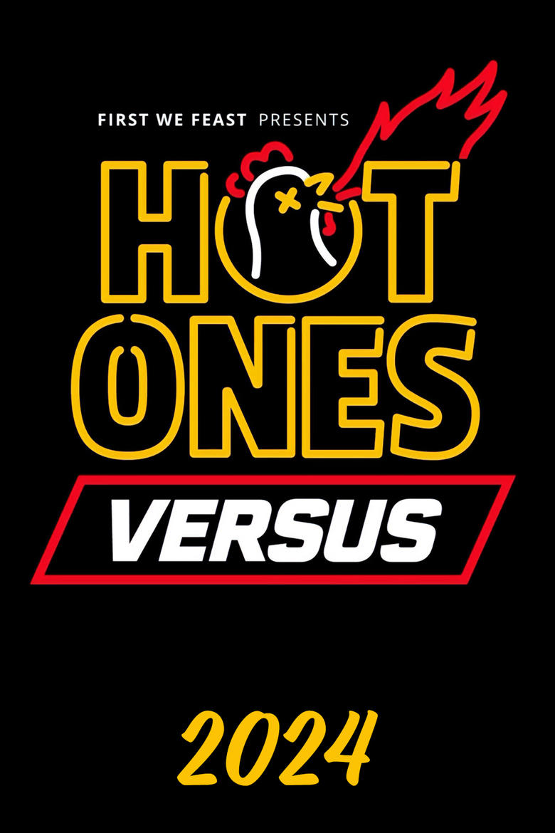 Poster of Episodes in Hot Ones Versus - 2024 - 2024