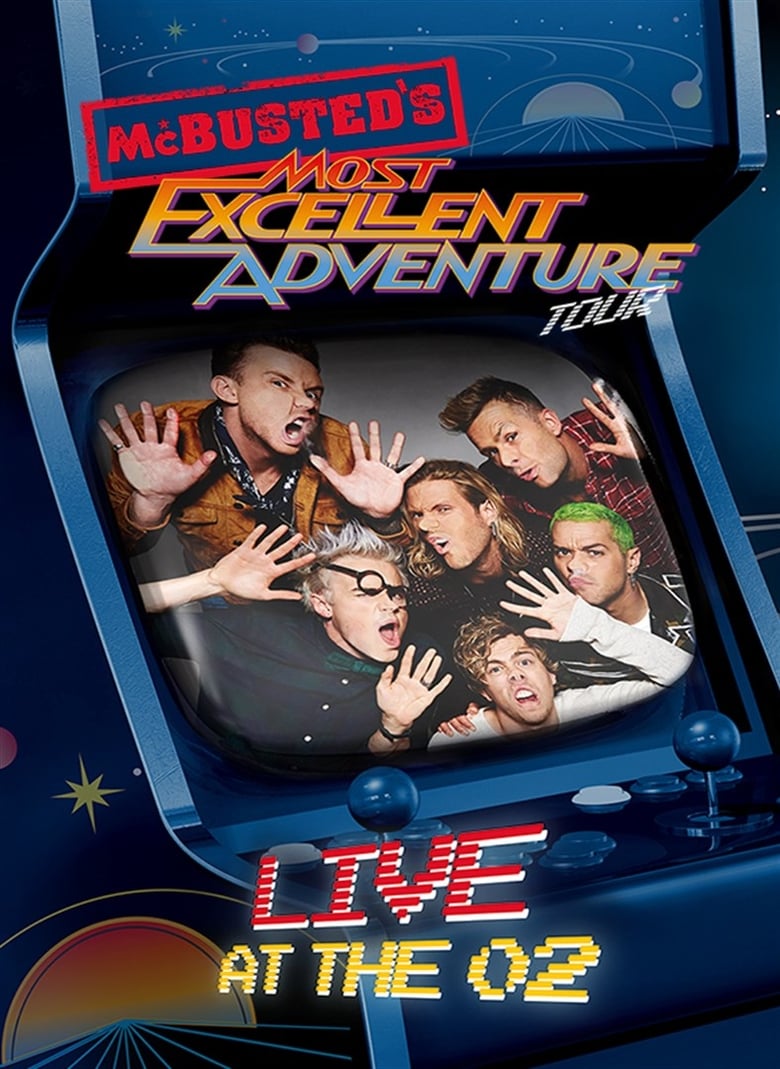 Poster of McBusted: Most Excellent Adventure Tour - Live at The O2