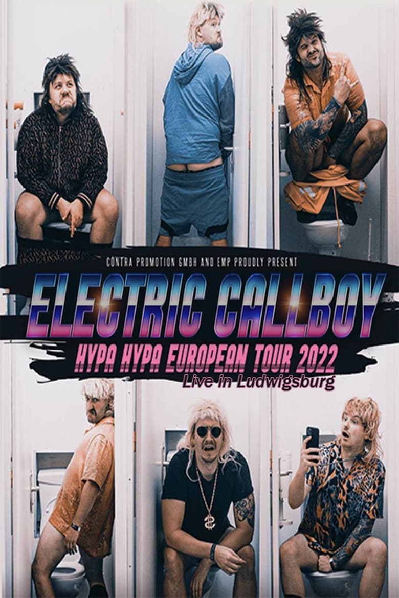 Poster of Electric Callboy Hypa Hypa European Tour 2022: Live in Ludwigsburg