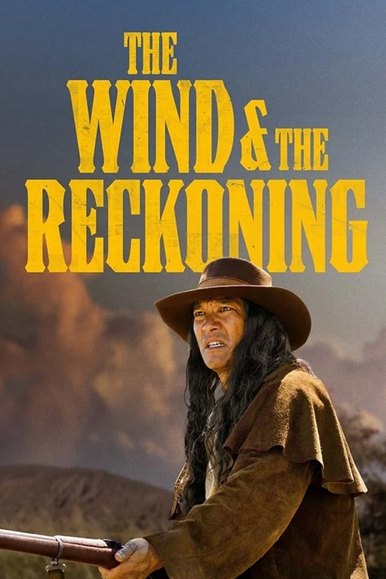 Poster of The Wind & the Reckoning