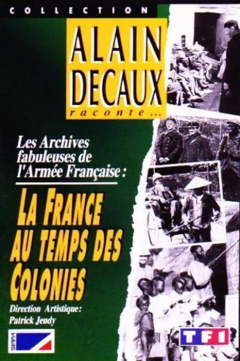 Poster of La France au temps des Colonies